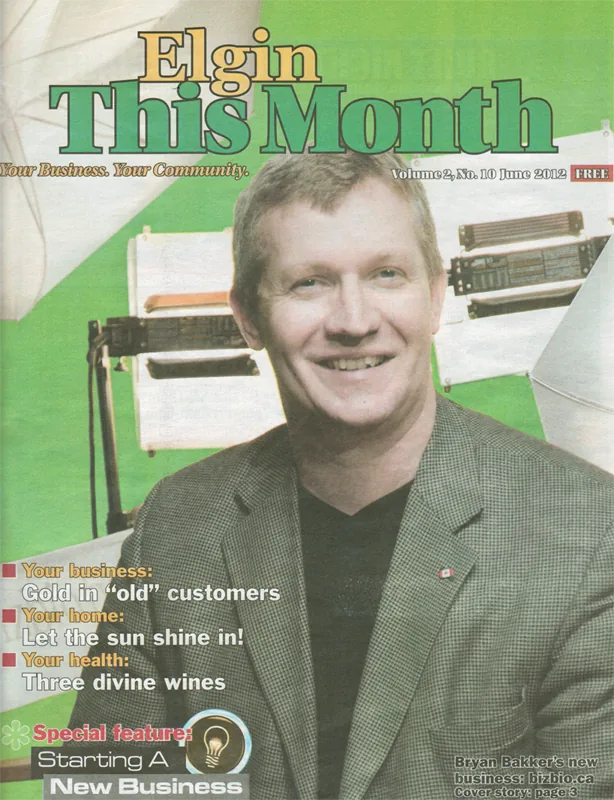 The June 2012 cover of Elgin This Month, carrying a cover line about Bryan Bakker's new business at bizbio.ca.